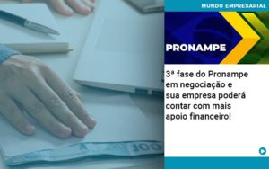 3 Fase Do Pronampe Em Negociacao E Sua Empresa Podera Contar Com Mais Apoio Financeiro - Contabilidade em São Paulo | Consultive