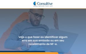 Devolver Ou Recusar Nf E Consultive - Contabilidade em São Paulo | Consultive