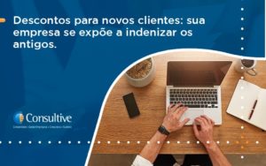 Descontos Para Novos Clientes Consultive 1 - Contabilidade em São Paulo | Consultive